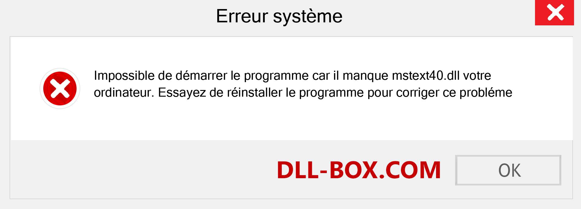 Le fichier mstext40.dll est manquant ?. Télécharger pour Windows 7, 8, 10 - Correction de l'erreur manquante mstext40 dll sur Windows, photos, images